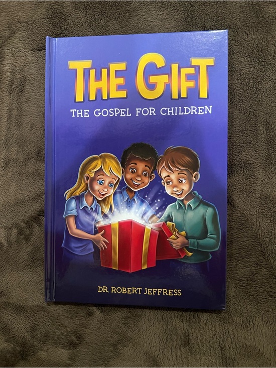 Dr. Robert Jeffress Other - Children’s Book “The Gift” The Gospel for
Children 58 Pages.